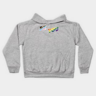 Be YOU! Kids Hoodie